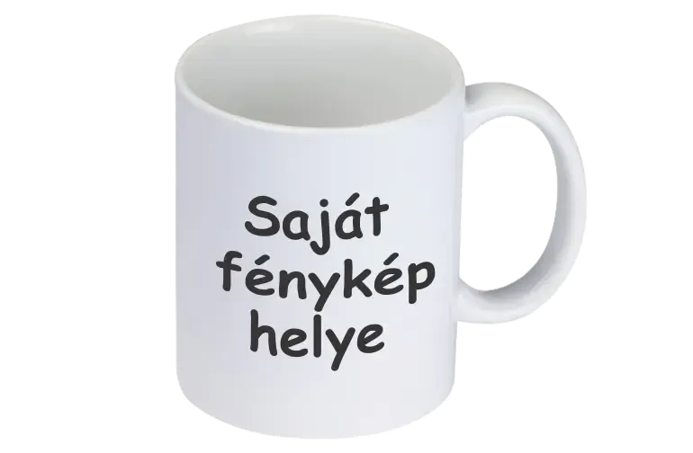 Saját fényképes bögre Saját fényképes bögre